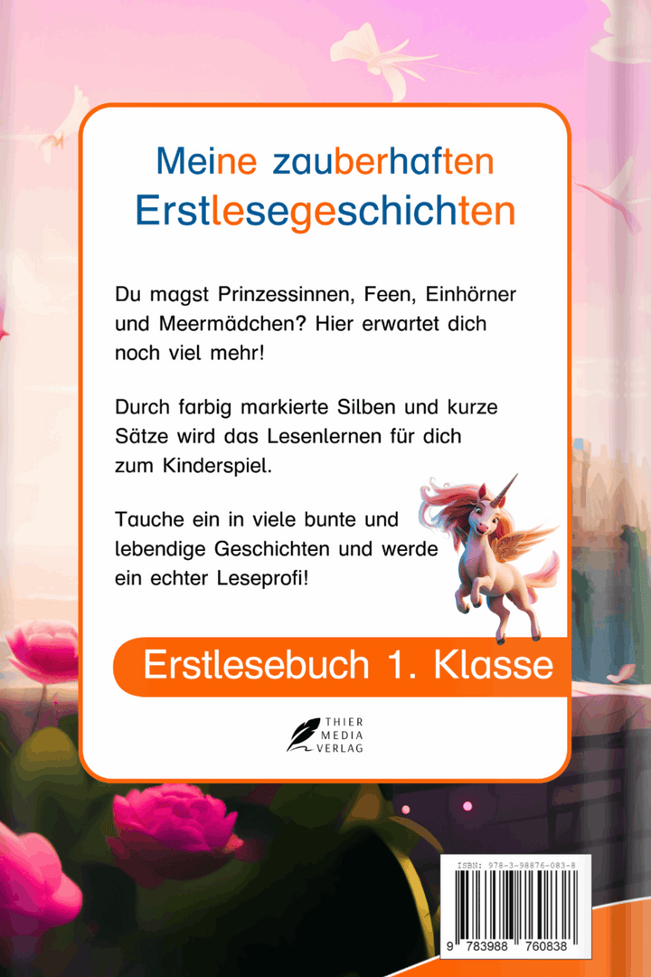 Meine zauberhaften Erstlesegeschichten - Silbenbuch 1. Klasse