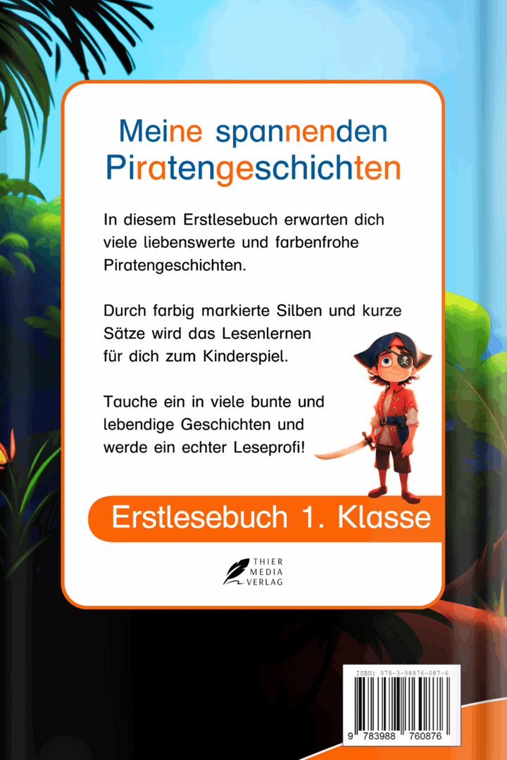 Meine spannenden Piratengeschichten - Silbenbuch 1. Klasse